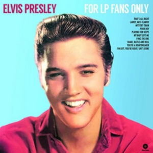 Elvis Presley - For Lp Fans Only in der Gruppe VINYL / Pop-Rock bei Bengans Skivbutik AB (4314399)
