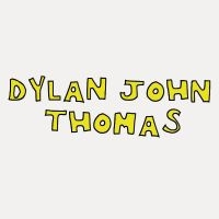 Thomas Dylan John - Dylan John Thomas in der Gruppe UNSERE TIPPS / Freitagsveröffentlichungen / Fredag den 2:e Februari 2024 bei Bengans Skivbutik AB (4314539)