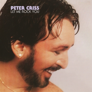 Peter Criss - Let Me Rock You in der Gruppe CD bei Bengans Skivbutik AB (4314628)