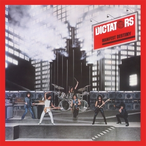 The Dictators - Manifest Destiny in der Gruppe CD / Pop-Rock bei Bengans Skivbutik AB (4314631)