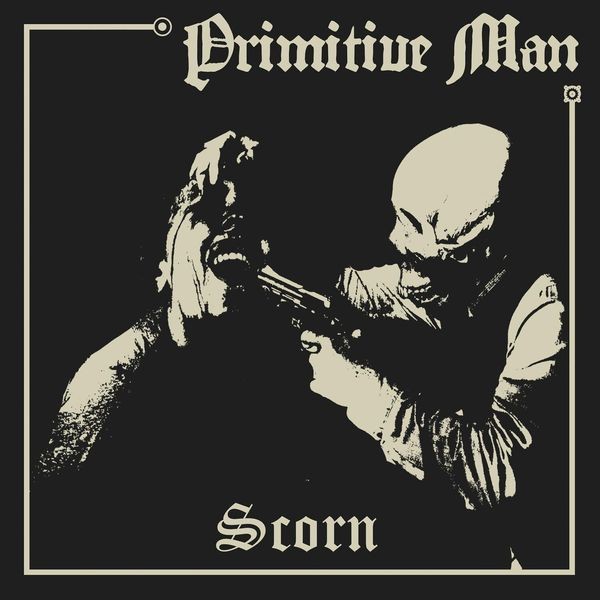 Primitive Man - Scorn in der Gruppe VINYL / Hårdrock/ Heavy metal bei Bengans Skivbutik AB (4314730)