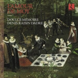 Doulce Memoire Denis Raisin Dadre - L'amour De Moy in der Gruppe Externt_Lager / Naxoslager bei Bengans Skivbutik AB (4314839)