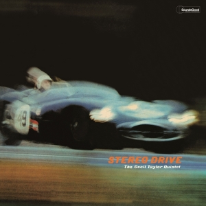 Cecil Quintet Taylor - Stereo Drive in der Gruppe VINYL / Jazz bei Bengans Skivbutik AB (4314873)