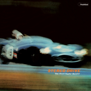 Cecil Quintet Taylor - Stereo Drive in der Gruppe VINYL / Jazz bei Bengans Skivbutik AB (4314873)