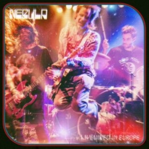 Nebula - Livewired In Europe (Splatter Vinyl in der Gruppe VINYL / Pop-Rock bei Bengans Skivbutik AB (4315532)