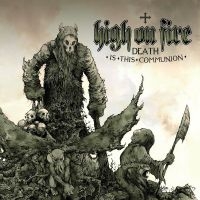 High On Fire - Death Is This Communion in der Gruppe VINYL bei Bengans Skivbutik AB (4315538)