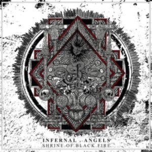 Infernal Angels - Shrine Of Black Fire in der Gruppe CD / Hårdrock bei Bengans Skivbutik AB (4315599)
