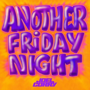 Joel Corry - Another Friday Night in der Gruppe CD / Dance-Techno bei Bengans Skivbutik AB (4315610)