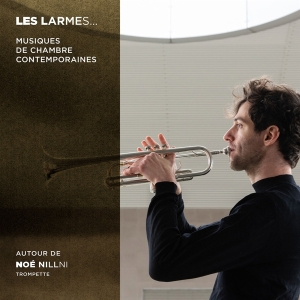Noe Nillni - Les Larmes: Musiques De Chambre Contemporaines in der Gruppe CD / Övrigt bei Bengans Skivbutik AB (4315613)