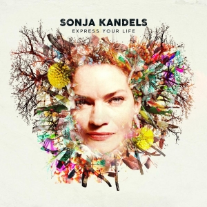 Sonja Kandels - Express Your Life in der Gruppe VINYL bei Bengans Skivbutik AB (4315746)