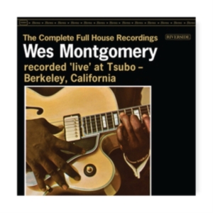 Wes Montgomery - The Complete Full House Recordings in der Gruppe VINYL / Jazz bei Bengans Skivbutik AB (4316237)