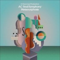Ac Soul Symphony - Metamorphosis in der Gruppe MUSIK / Dual Disc / Pop-Rock bei Bengans Skivbutik AB (4316278)