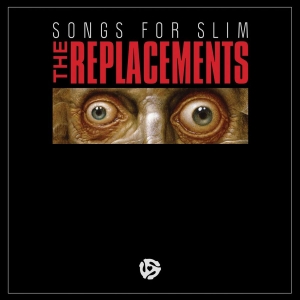 Replacements The - Songs For Slim (Red & Black Split C in der Gruppe VINYL / Pop-Rock bei Bengans Skivbutik AB (4316451)