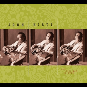 Hiatt John - The Tiki Bar Is Open (Transparent G in der Gruppe VINYL / Pop-Rock bei Bengans Skivbutik AB (4316505)