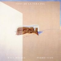 Refree Raul & Pedro Vian - Font De La Vera Pau in der Gruppe CD / Pop-Rock bei Bengans Skivbutik AB (4316526)