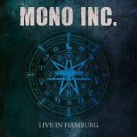 Mono Inc. - Live In Hamburg in der Gruppe CD / Pop-Rock bei Bengans Skivbutik AB (4316635)