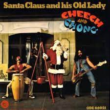 Cheech & Chong - Santa Claus And His Old Lady (Red) in der Gruppe UNSERE TIPPS / Record Store Day / RSD BF 2022 bei Bengans Skivbutik AB (4316716)