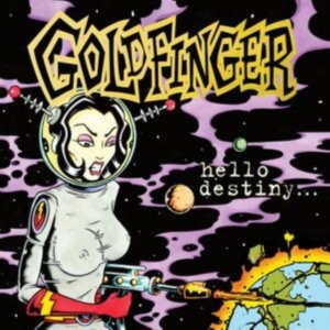 Goldfinger - Hello Destiny (Gold Vinyl) in der Gruppe VINYL bei Bengans Skivbutik AB (4316723)