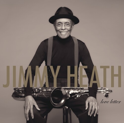 Jimmy Heath - Love Letter in der Gruppe CD / Jazz/Blues bei Bengans Skivbutik AB (4316893)