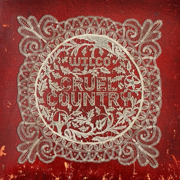 Wilco - Cruel Country in der Gruppe UNSERE TIPPS / Way Out West 2026 bei Bengans Skivbutik AB (4318380)