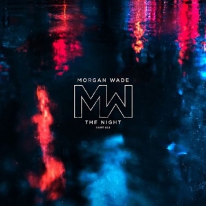 Wade Morgan - The Night , Part 1 & 2 in der Gruppe VINYL / Country bei Bengans Skivbutik AB (4324931)