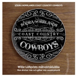 Södra Norrlands Coast Country Cowboys - Wille Löfqvists målvaktsklubba / Hon dri in der Gruppe MUSIK / CD-Single / Country bei Bengans Skivbutik AB (4326923)