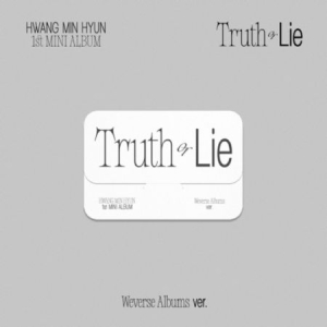 HWANG MIN HYUN - (Truth or Lie) - 1st MINI ALBUM (Weverse in der Gruppe Minishops / K-Pop Minishops / K-Pop Sonstige bei Bengans Skivbutik AB (4327257)