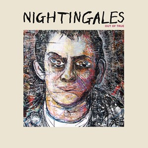 Nightingales - Out Of True Rsd in der Gruppe UNSERE TIPPS / Record Store Day / RSD2023 bei Bengans Skivbutik AB (4330333)