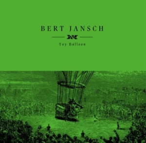 Jansch Bert - Toy Balloon Rsd in der Gruppe UNSERE TIPPS / Record Store Day / RSD2023 bei Bengans Skivbutik AB (4330345)