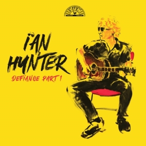 Ian Hunter - Defiance Part 1 (Vinyl) in der Gruppe Minishops / Ian Hunter bei Bengans Skivbutik AB (4349600)