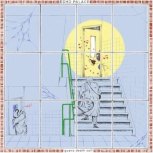 Iguana Death Cult - Echo Palace in der Gruppe CD bei Bengans Skivbutik AB (4361712)