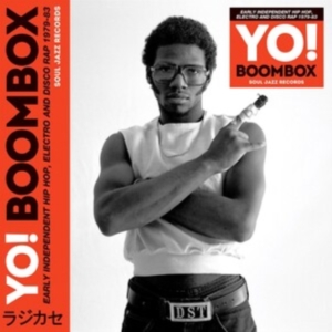 Soul Jazz Records Presents - Yo! Boombox - Early Independent Hip in der Gruppe CD / Hip Hop-Rap bei Bengans Skivbutik AB (4364795)