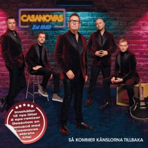 Casanovas - Så Kommer Känslorna Tillbaka (2CD) in der Gruppe CD / Dansband-Schlager,Svensk Musik bei Bengans Skivbutik AB (4384688)