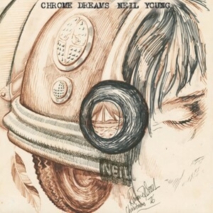 Neil Young - Chrome Dreams in der Gruppe VINYL / Pop-Rock bei Bengans Skivbutik AB (4387394)