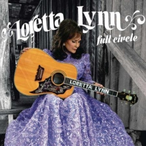 Loretta Lynn - Full circle in der Gruppe Labels /  bei Bengans Skivbutik AB (4395723)