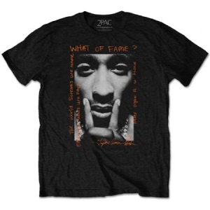 Tupac - Unisex T-Shirt: What Of Fame? (Large) in der Gruppe Minishops /  bei Bengans Skivbutik AB (4400397)