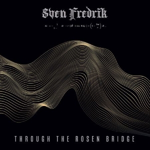 Sven Fredrik - Through The Rosen Bridge in der Gruppe VINYL / Elektroniskt,Pop-Rock bei Bengans Skivbutik AB (4408952)