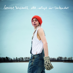 Louise Weibull - Allt roligt är förbjudet in der Gruppe VINYL bei Bengans Skivbutik AB (4414670)