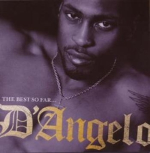 D Angelo - The Best So Far in der Gruppe CD / Pop bei Bengans Skivbutik AB (450640)