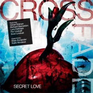 Crossfade - Secret Love in der Gruppe CD / Hårdrock,Svensk Musik bei Bengans Skivbutik AB (450831)