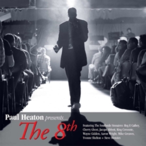 Heaton Paul - Presents The 8Th (Cd+Dvd) in der Gruppe CD bei Bengans Skivbutik AB (450942)