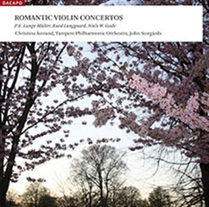 Gade / Lange-Muller / Langgaard - Romantic Violin Concertos in der Gruppe MUSIK / SACD / Klassiskt bei Bengans Skivbutik AB (460036)