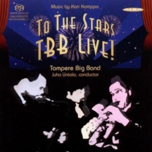 Tampere Big Band - To The Stars (Live) in der Gruppe MUSIK / SACD / Jazz bei Bengans Skivbutik AB (460336)