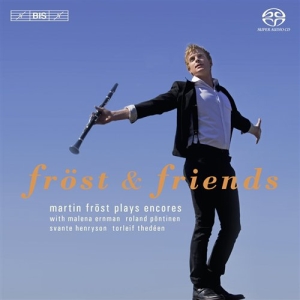 Martin Fröst And Friends - Encore in der Gruppe MUSIK / SACD / Klassiskt bei Bengans Skivbutik AB (460404)