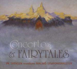 Malmö So/Pk Svensen - Concertos And Fairytales in der Gruppe MUSIK / SACD / Klassiskt bei Bengans Skivbutik AB (460454)