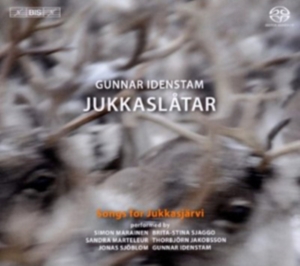 Gunnar Idenstam - Jukkaslåtar - Songs For Jukkasjärvi in der Gruppe MUSIK / SACD / Klassiskt,Svensk Folkmusik bei Bengans Skivbutik AB (460514)