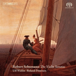 Schumann - Violin Sonatas in der Gruppe MUSIK / SACD / Klassiskt bei Bengans Skivbutik AB (460864)