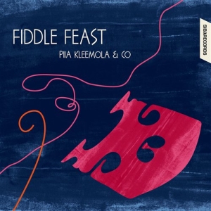 Piia Klemola - Fiddle Feast in der Gruppe MUSIK / SACD / Klassiskt bei Bengans Skivbutik AB (461096)