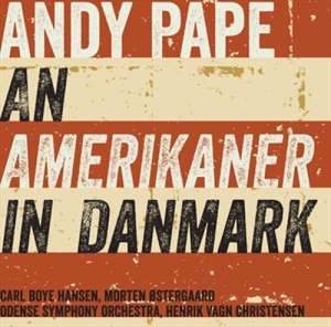 Pape - An Amerikaner In Danmark in der Gruppe MUSIK / SACD / Klassiskt bei Bengans Skivbutik AB (461335)