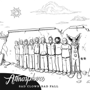 Atmosphere - Sad Clown Bad Fall in der Gruppe CD bei Bengans Skivbutik AB (472239)